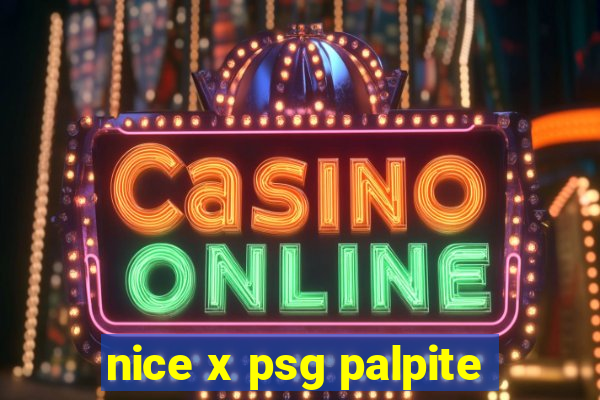 nice x psg palpite